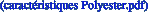 (caractéristiques Polyester.pdf)